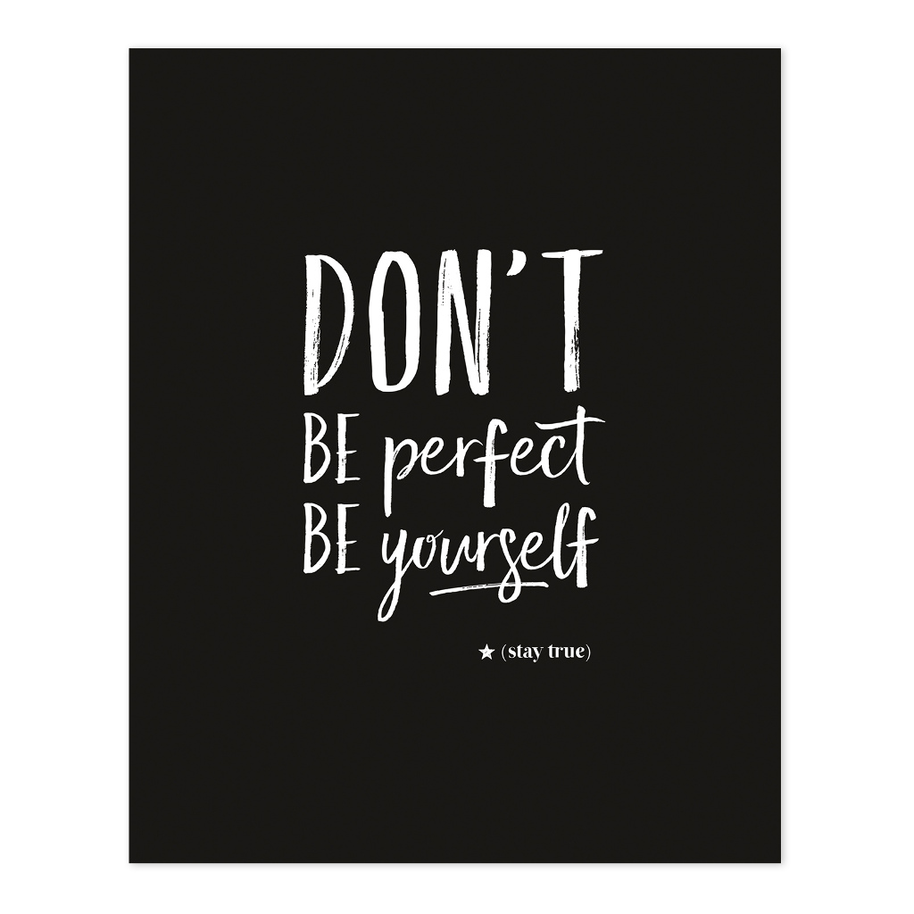 Don'T Be Perfect Lilipinso poster 50 x 40 cm